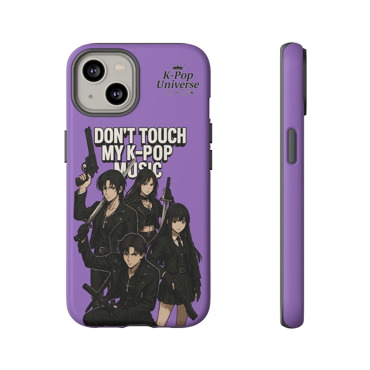 K-Pop Phone Case, Don't Touch My K-Pop Music Cover, Gift for Fans, Cute K-Pop Merchandise, Trending Phone Accessories