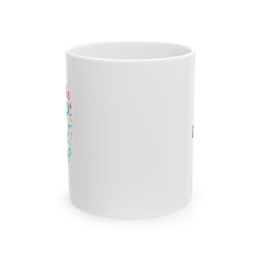 Colorful Ceramic Mug for Coffee Lovers, Perfect Gift for Birthdays, Thank You, or Just Because, 11oz & 15oz Options