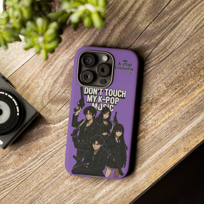 K-Pop Phone Case, Don't Touch My K-Pop Music Cover, Gift for Fans, Cute K-Pop Merchandise, Trending Phone Accessories