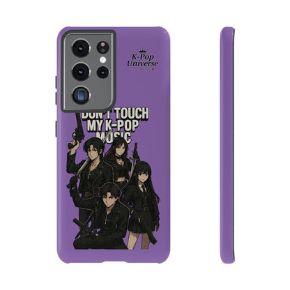 K-Pop Phone Case, Don't Touch My K-Pop Music Cover, Gift for Fans, Cute K-Pop Merchandise, Trending Phone Accessories