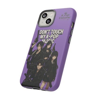 K-Pop Phone Case, Don't Touch My K-Pop Music Cover, Gift for Fans, Cute K-Pop Merchandise, Trending Phone Accessories
