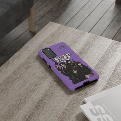 K-Pop Phone Case, Don't Touch My K-Pop Music Cover, Gift for Fans, Cute K-Pop Merchandise, Trending Phone Accessories