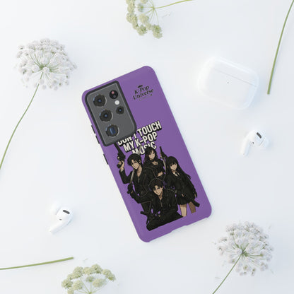 K-Pop Phone Case, Don't Touch My K-Pop Music Cover, Gift for Fans, Cute K-Pop Merchandise, Trending Phone Accessories